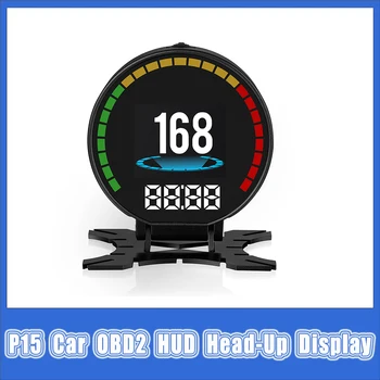 NEW P15 Авто OBD2 HUD Проекционный дисплей Авто Спидометр Цифровой датчик скорости Масло Вода Датчик температуры Предупреждение о превышении скорости Авто Аксессуары